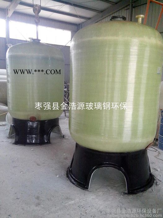 玻璃钢罐 玻璃钢树脂罐 玻璃钢压力罐 玻璃钢软化罐 **图8